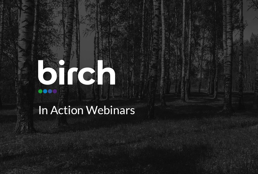 Birch Learning Platform Webinars