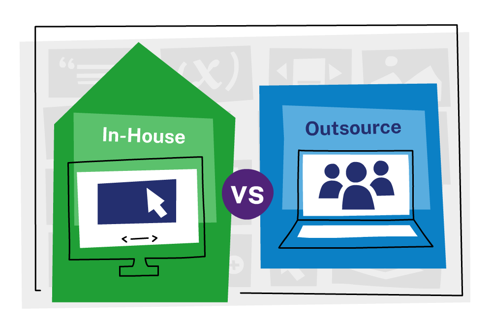 in house versus outsourced elearning